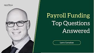 What is Payroll Funding Top 5 answers to this question and more revealed [upl. by Ryder747]