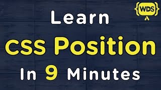 Learn CSS Position In 9 Minutes [upl. by Atiuqiram]