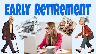 Exploring the Concept of Early Retirement [upl. by Sigismondo]