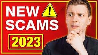 New Scams to Watch Out For 2023 [upl. by Lerual696]