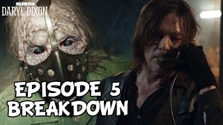 The Walking Dead Daryl Dixon Episode 5 Ricks Return To Alexandria amp EPIC Final Scene Breakdown [upl. by Ilohcin]