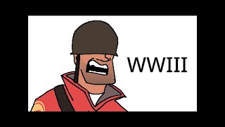 WWIII  PMV  TF2 [upl. by Ahsenre189]