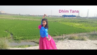 Dhim Tana Dance Performance  ধিম তা না  Shrestha  Folk Creation [upl. by Kinnard138]