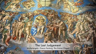 The Last Judgement Michelangelo Fresco Painting The Sistine Chapel  Unravel Travel TV [upl. by Avlis746]