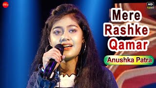 Mere Rashke Qamar By Anushka Patra  Baadshaho Movi Song [upl. by Ahsinna]