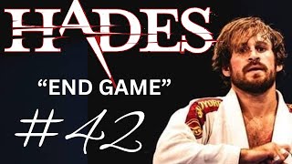 Hades  Episode 42  END GAME  Single Player Campaign Game Full Playthrough Longplay Blind [upl. by Ikairik78]