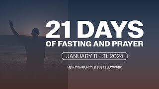 Session 1 – 21 Days of Fasting for Breakthrough  January 11 2024 [upl. by Nov]