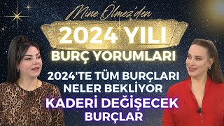 Mine Ölmezden 2024 Yılı Burç Yorumu 2024te Tüm Burçları Neler Bekliyor Kaderi Değişecek Burçlar [upl. by Sansone389]