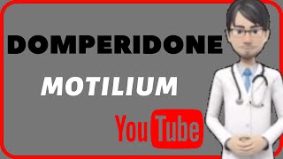 💊What is DOMPERIDONE MOTILIUM Side effects dosage mechanism of action uses of DOMPERIDONE💊 [upl. by Oniskey511]