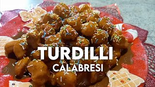 TURDILLI ricetta tipica Calabrese Natalizia 🎄 [upl. by Ariam]