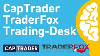 CapTrader TraderFox TradingDesk Einführung amp Tools  Simon Betschinger amp Andreas Weiß [upl. by Dupuis567]