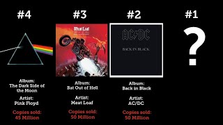 Top 50 Best Selling Albums Of All Time [upl. by Pearman]