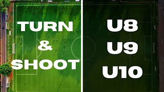 Turn amp Shoot Drill For FootballSoccer  U8 U9 U10 [upl. by Eiramaliehs]