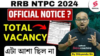 RRB NTPC New Vacancy 2024  RRB NTPC 2024 Notification Full Details  By Dibyendu Sir [upl. by Neyugn]