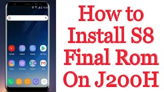 How to update j200h Install s8 final rom [upl. by Reace894]