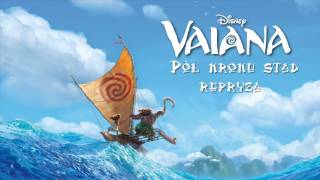 Vaiana  Pół kroku stąd repryza  Moana  How Far Ill Go Reprise POLISH [upl. by Hogan]