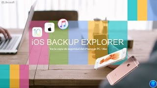 iOS Backup Explorer ver la copia de seguridad del iPhone en PC  Mac [upl. by Eledoya]