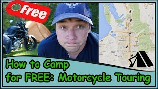 How to Camp Across the Country for FREE Motorcycle Touring [upl. by Atsirc]