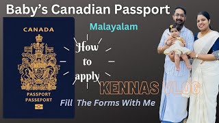 How To Apply Baby’s Canadian Passport Malayalam vlog AZ kennasvlog canadianpassportpassport [upl. by Mylo]