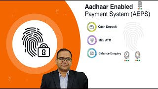 Aadhaar Enabled Payment System AEPS in Details [upl. by Ajnek]