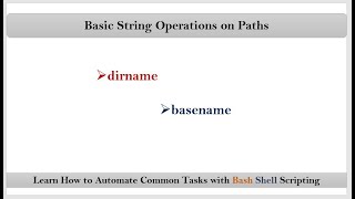 Section6 Video2 String Operations on Paths using dirname and basename commands  VRTechnologies [upl. by Adleremse]