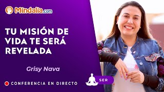 Tu Misión de Vida te será revelada por Grisy Nava [upl. by Bashemath755]