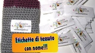 Tutorial etichette di tessuto con nome [upl. by Ihcego]