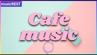 매장에서 틀기 좋은 음악듣기 좋은 음악감성뮤직  POP Music  매장음악카페음악 감성 음악 힙한 까페음악  하루종일 틀어놓기 좋은 매장음악 0830 [upl. by Eanel]