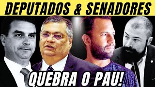 AO VIVO SENADORES amp DEPUTADOS QUEBRA O PAU DINO SIM [upl. by Kahcztiy]