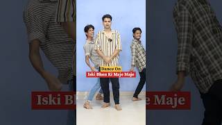 Dance On Iski Bhen Ki Maje Maje🤪 shorts [upl. by Oshinski]