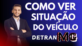 COMO CONSULTAR situação do veículo DETRAN MG  Jaime Marques [upl. by Nauqyt]