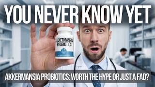 Akkermansia Probiotics Worth The Hype Or Just A Fad [upl. by Blisse]