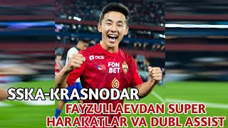 SSKAKRASNODAR FAYZULLAEVDAN SUPER HARAKATLAR VA DUBL ASSIST [upl. by Rossuck835]