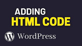 How to Add HTML to WordPress for Beginners [upl. by Charin]