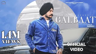 Galbaat Official Video Satkar Sandhu  Latest Punjabi Song 2023  Angel Records  New Punjabi Song [upl. by Donegan]