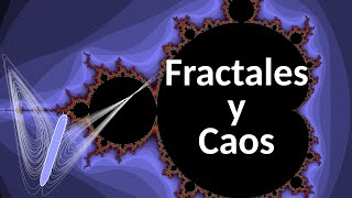 Fractales y Caos [upl. by Adnerad]