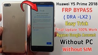 Huawei Y5 Prime 2018 FRP Bypass Final Update 2024  Huawei DRALX2 Bypass Google Account [upl. by Firooc]