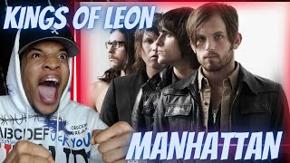 FIRST TIME HEARING  KINGS OF LEON  MANHATTAN  REACTION [upl. by Nnyltiac]