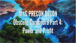 MtG Precon Decon  Obscure Cardboard Episode 4 Power and Profit [upl. by Assilym818]