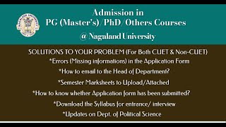 Answers to your Queries II  Admission to PGPhDOther Programmes  Nagaland University [upl. by Assed]