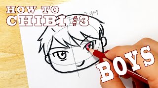 How To Chibi  Drawing Tutorial 3  Boys [upl. by Ygief]