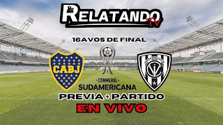 🔴 EN VIVO 🔴 BOCA JUNIORS vs INDEPENDIENTE DEL VALLE  COPA SUDAMERICANA  Relatando TV [upl. by Tung648]