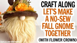 Easy Fall Gnome  No Sew Fall Gnomes  Easy Gnome Pattern DIY  Floral Crown Gnome Hat  Hook Hat [upl. by Ellingston]