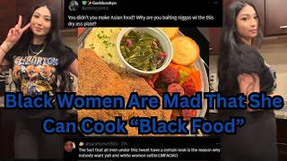 NEWS Black Women Are Mad At A Asian Women From Cooking quotBlack Foodquot🤯 [upl. by Raycher]