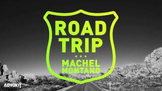 Road Trip Official Audio  Machel Montano  Road Trip Riddim  Soca 2016 [upl. by Rusty535]