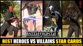 The Best Star Cards For HEROES VS VILLAINS Villains  Star Wars Battlefront 2 Tips and Tricks [upl. by Cul]