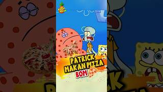 GAWAT‼️ Patrick makan Pizza Rasa Bom langsung Meledak spongebob shorts [upl. by Akayas246]