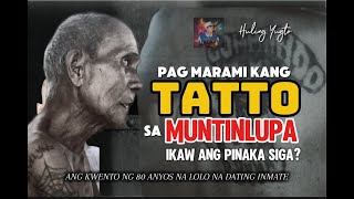 PAG MARAMI KANG TATTOO SA LOOB NG MUNTINLUPA SIGA KA  SIGUE SIGUE COMMANDO BABY AMA EBOK ALA [upl. by Grew]