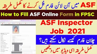 How to Fill ASF Online Form in PFSC 2021  ASF Inspector Online Apply 2021 [upl. by Shantha962]