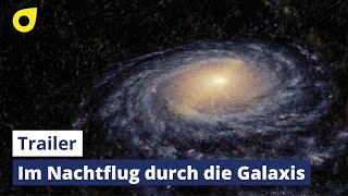 Im Nachtflug durch die Galaxis  Trailer [upl. by Syst622]